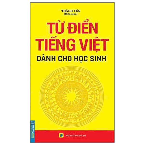 Từ Điển Tiếng Việt Dành Cho Học Sinh (Tái Bản 2026)
