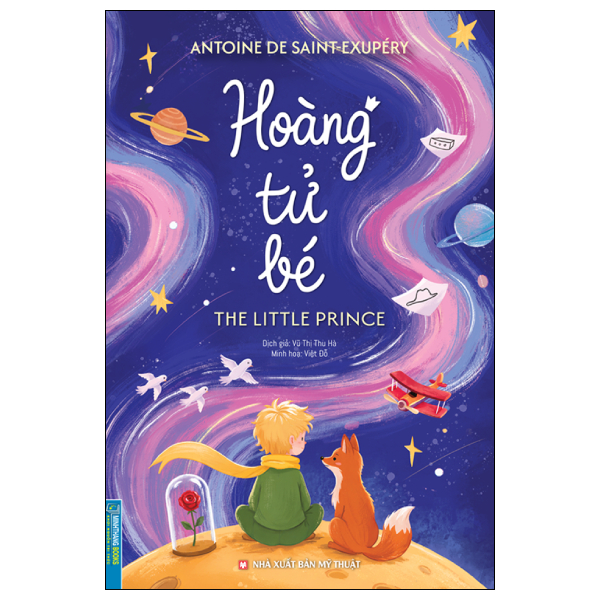 Hoàng Tử Bé - The Little Prince