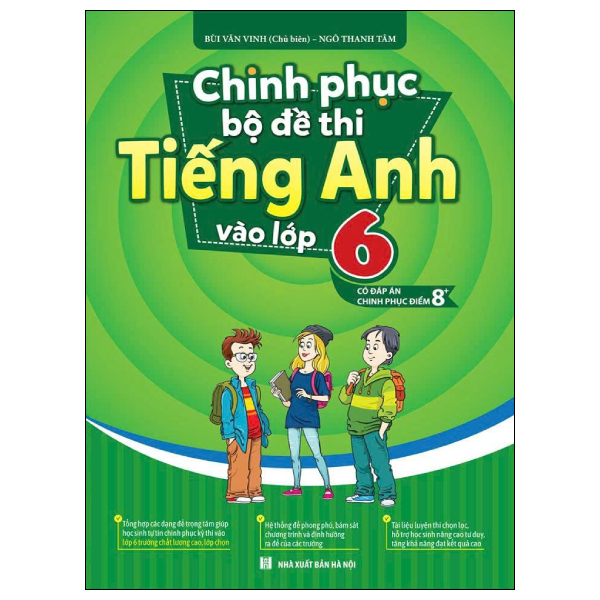 Chinh Phục Bộ Đề Thi Tiếng Anh 6 - Có Đáp Án Chinh Phục Điểm 8+