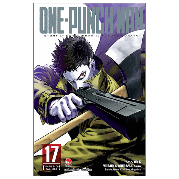 Truyện Tranh One-Punch Man - Tập 17 - Vì Tui Là Sư Cọ Quấn Mền? (Tái Bả - Kim Huggens