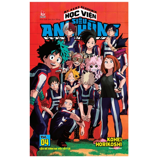 [Phiên chợ sách cũ] My Hero Academia - Học Viện Siêu Anh Hùng - Tập 4: Cậu Bé Sinh Ra Với Tất Cả (Tái Bản 2022)