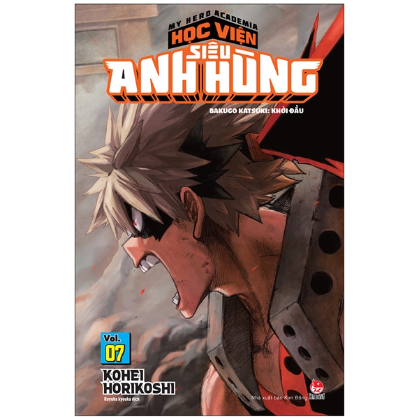 My Hero Academia - Học Viện Siêu Anh Hùng - Tập 7 - Bakugo Katsuki - Khởi Đầu (Tái Bản 2026)