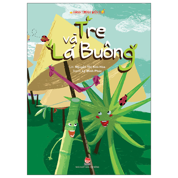 Hành Trình Biến Đổi - Tre Và Lá Buông (Tái Bản 2026)