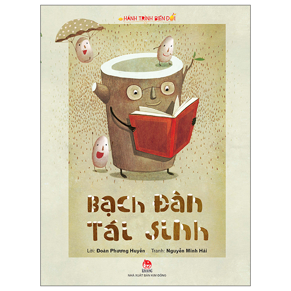 Hành Trình Biến Đổi - Bạch Đàn Tái Sinh (Tái Bản 2026)