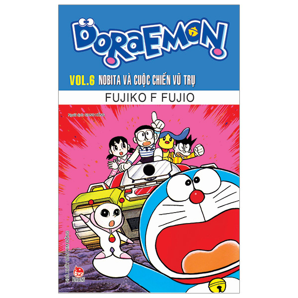 Doraemon - Truyện Dài - Tập 6 - Nobita Và Cuộc Chiến Vũ Trụ (Tái Bản 2026)
