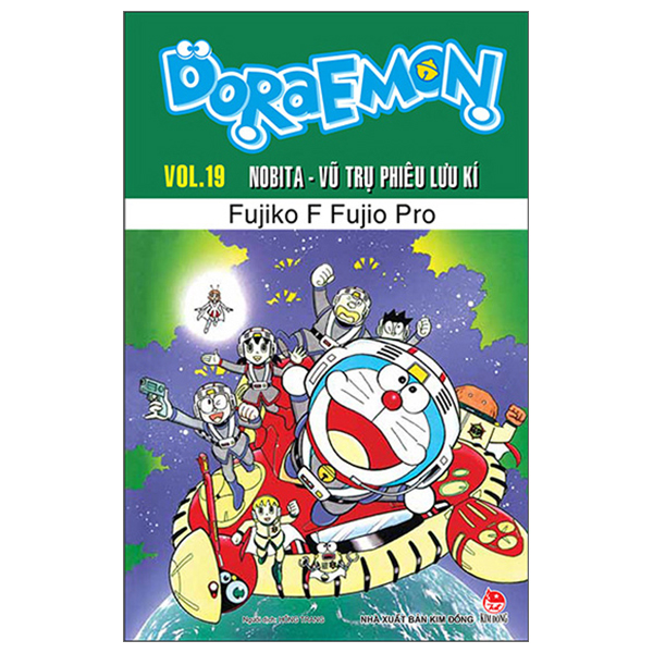 Doraemon - Truyện Dài - Tập 19 - Nobita - Vũ Trụ Phiêu Lưu Kí (Tái Bản 2026)