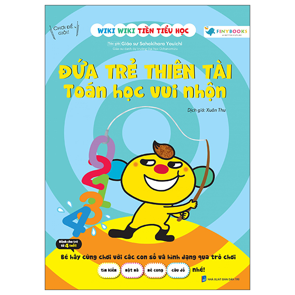 Wiki Wiki Tiền Tiểu Học - Đứa Trẻ Thiên Tài - Toán Học Vui Nhộn
