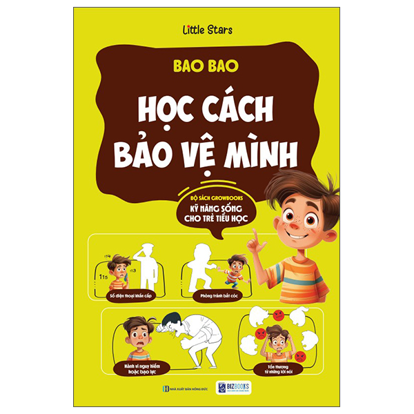 Sách Kỹ Năng Sống Cho Trẻ Tiểu Học - Bao Bao Học Cách Bảo Vệ Mình - Hồng Minh