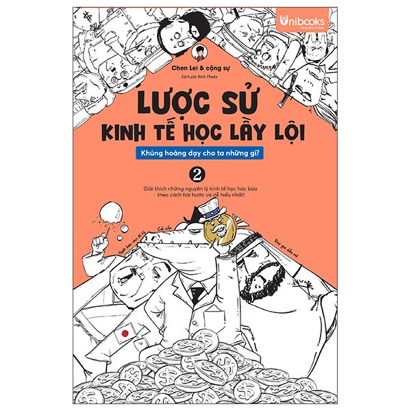 Bộ Lược Sử Kinh Tế Học Lầy Lội - Khủng Hoảng Dạy Cho Ta Những Gì? - Tập 2
