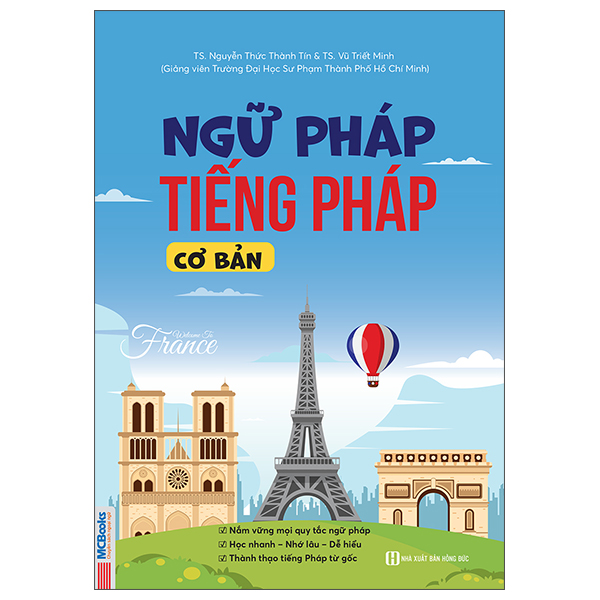 Sách Ngữ Pháp Tiếng Pháp Cơ Bản - TS Nguyễn Thức Thành Tín