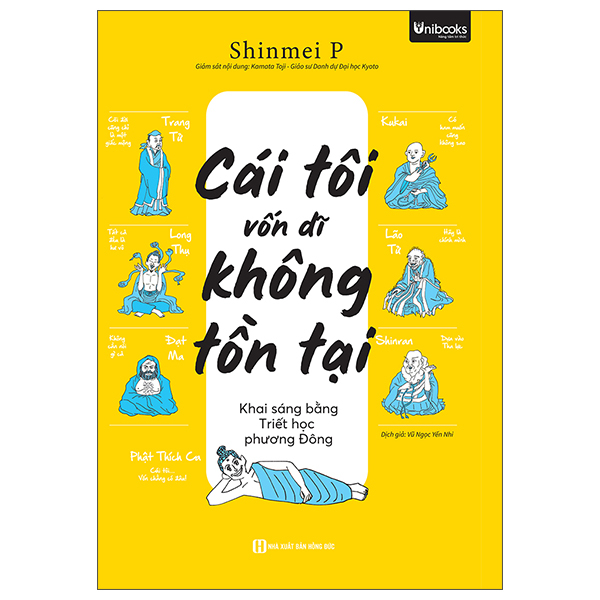 Sách Cái Tôi Vốn Dĩ Không Tồn Tại - Khai Sáng Bằng Triết Học Phương - Hồng Phương
