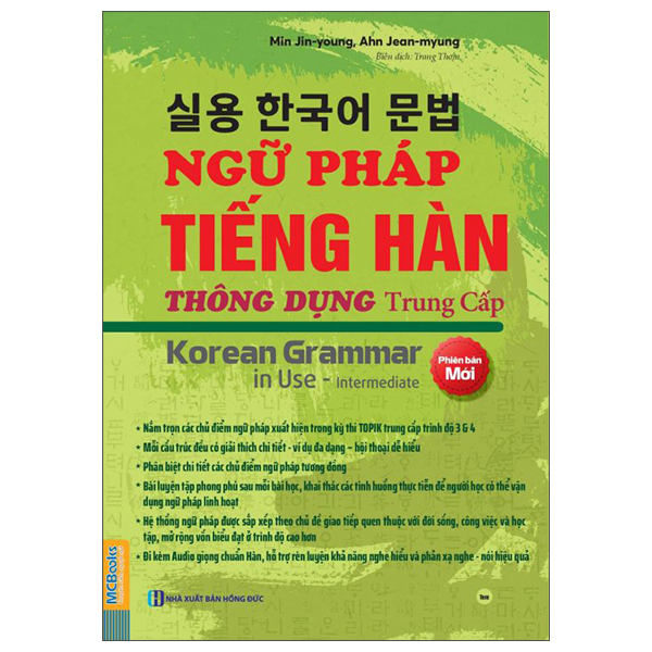 Ngữ Pháp Tiếng Hàn Thông Dụng - Trung Cấp - Korean Grammar In Use - Intermediate (Phiên Bản Mới) (Tái Bản 2026)