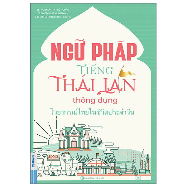 Sách Ngữ Pháp Tiếng Thái Lan Thông Dụng - TS