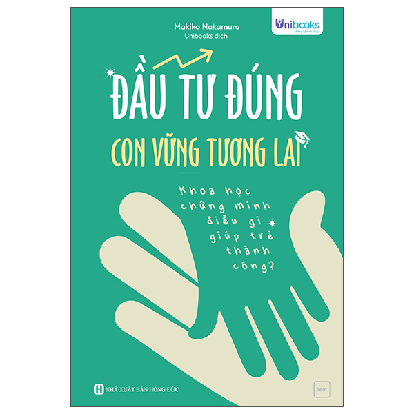Sách Đầu Tư Đúng - Con Vững Tương Lai - Makiko Nakamuro