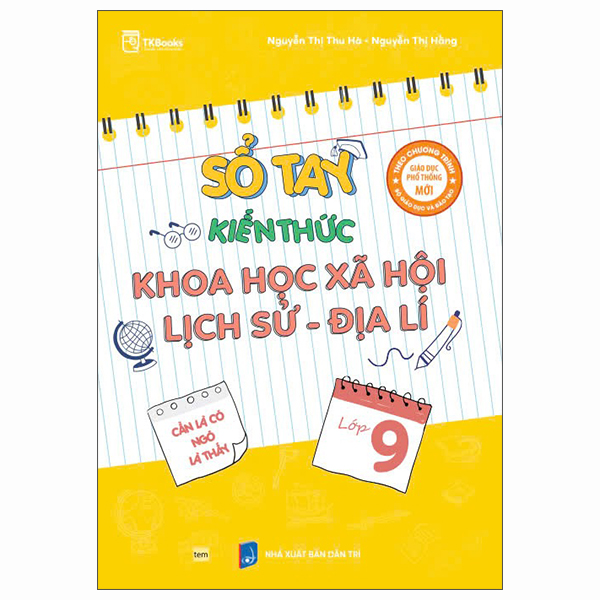 Sách Sổ Tay Kiến Thức Khoa Học Xã Hội-Lịch Sử-Địa Lí 9 - Thu Hằng
