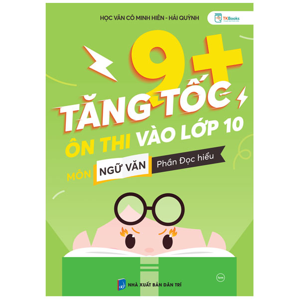 Tăng Tốc 9+ Ôn Thi Vào Lớp 10 Môn Ngữ Văn - Phần Đọc Hiểu