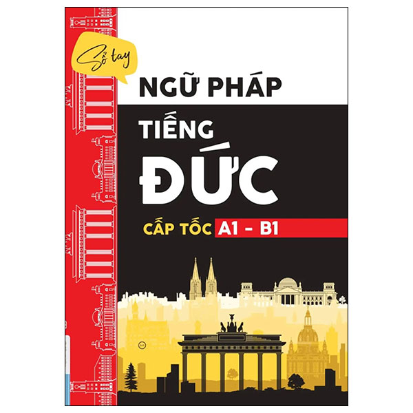 Sổ Tay Ngữ Pháp Tiếng Đức Cấp Tốc