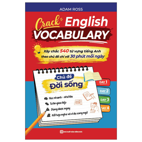 Crack English Vocabulary - Xây Chắc 540 Từ Vựng Tiếng Anh Theo Chủ Đề Chỉ Với 30 Phút Mỗi Ngày - Chủ Đề Đời Sống