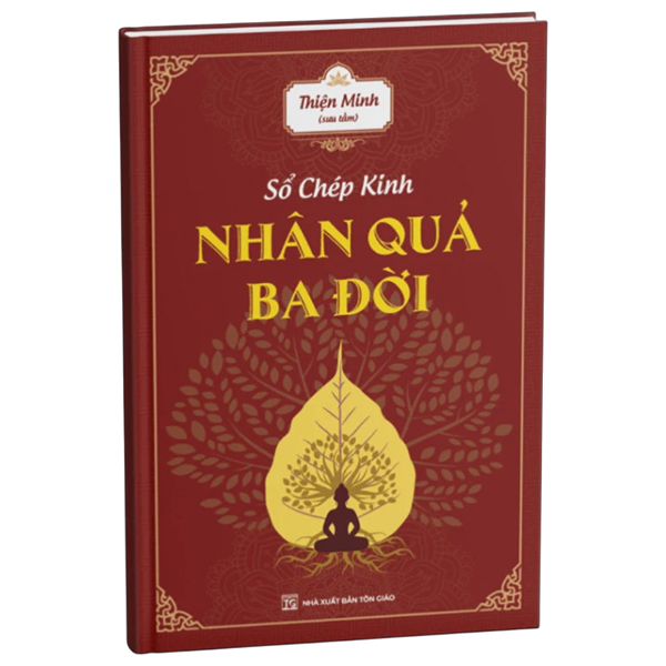 Sách Sổ Chép Kinh - Nhân Quả Ba Đời - Thiện Minh