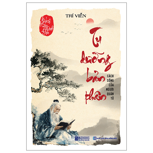 Sách Bách Trí Minh Đạo - Tu Dưỡng Bản Thân - Cách Sống Của Người Qu - Minh