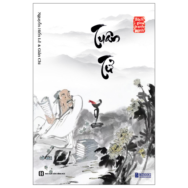 Sách Bách Gia Tranh Minh - Tuân Tử (Tái Bản 2026) - Nguyễn Tài Đức