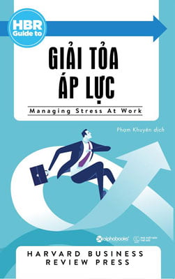 HBR Guide To – Giải Tỏa Áp Lực