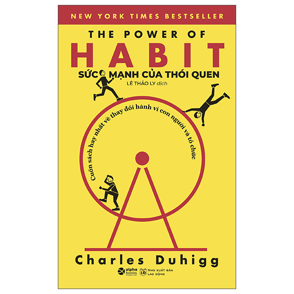 Sức Mạnh Của Thói Quen - The Power Of Habit (Tái Bản 2022)