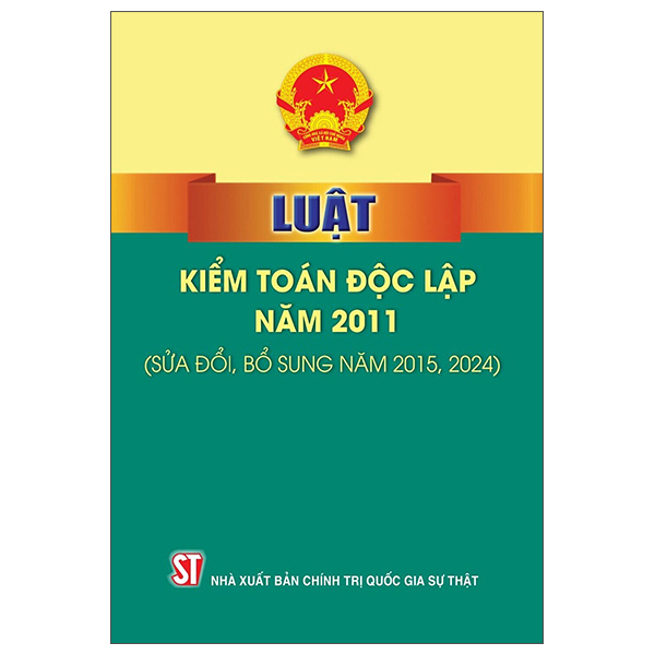 Sách Luật Kiểm Toán Độc Lập Năm 2011 (Sửa Đổi, Bổ Sung Năm 2015, 20 - Chính Trị Quốc Gia Sự Thật