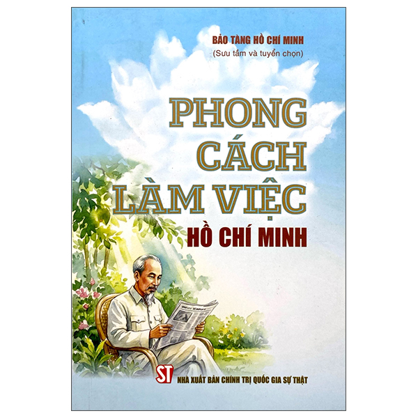 Sách Phong Cách Làm Việc Hồ Chí Minh - Minh