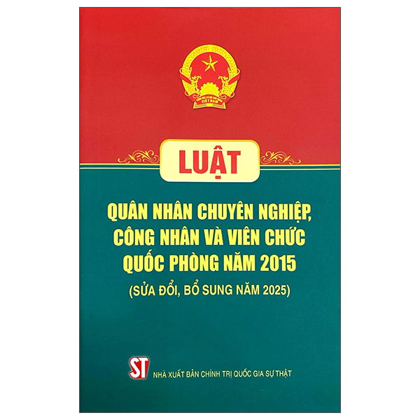 Sách Luật Quân Nhân Chuyên Nghiệp, Công Nhân Và Viên Chức Quốc Phòng N - Chính Trị Quốc Gia Sự Thật
