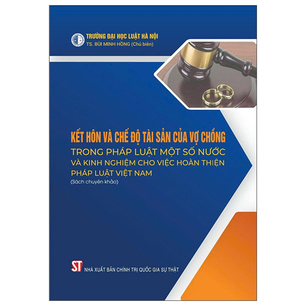Sách Kết Hôn Và Chế Độ Tài Sản Của Vợ Chồng Trong Pháp Luật Một - Chính Trị Quốc Gia Sự Thật