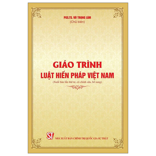 Sách Giáo Trình Luật Hiến Pháp Việt Nam - Gia Vũ