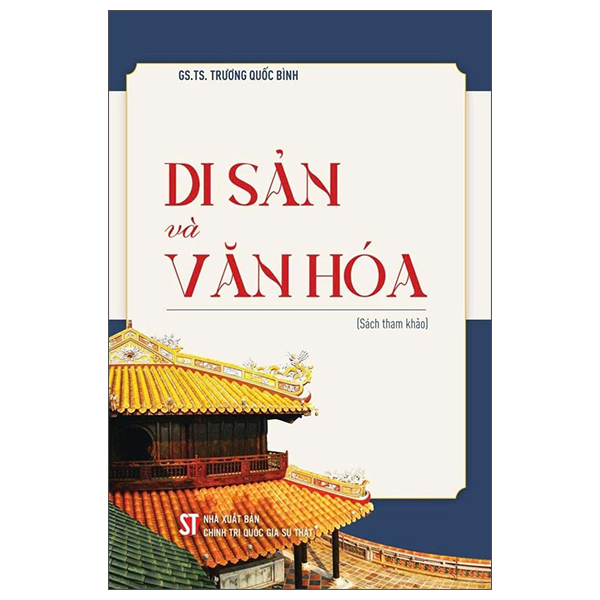 Sách Di Sản Và Văn Hóa - Trương Vân