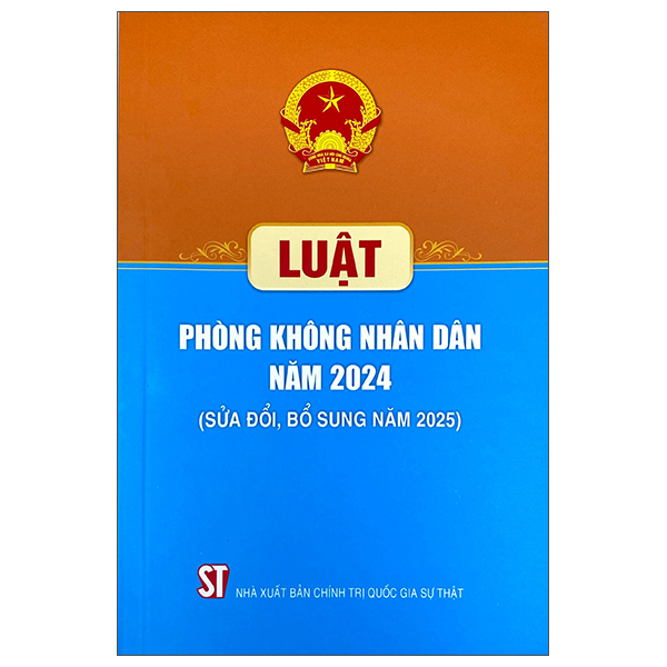 Luật Phòng Không Nhân Dân Năm 2024 (Sửa Đổi, Bổ Sung Năm 2025)