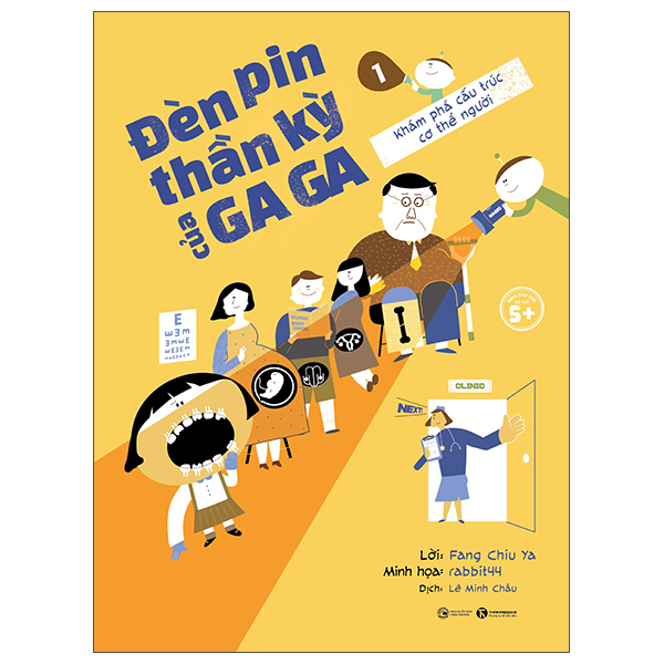 Sách Đèn Pin Thần Kỳ Của Gaga - Tập 1 - Khám Phá Cấu Trúc Cơ Thể Ng� - Fang Chiu Ya