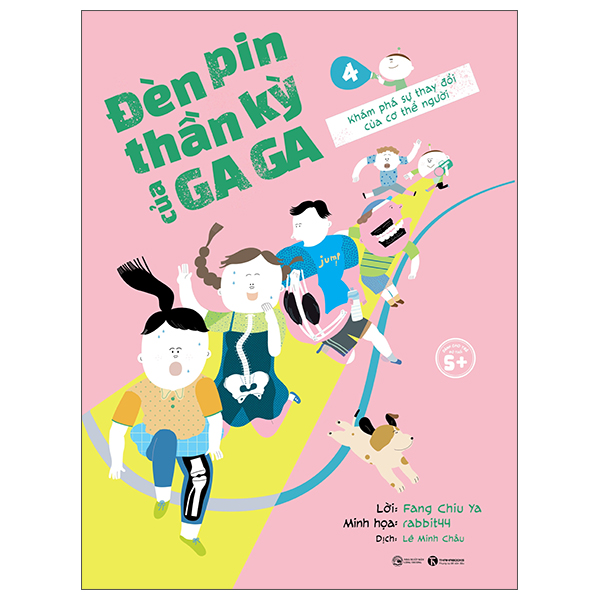 Đèn Pin Thần Kỳ Của Gaga - Tập 4 - Khám Phá Sự Thay Đổi Của Cơ Thể Người