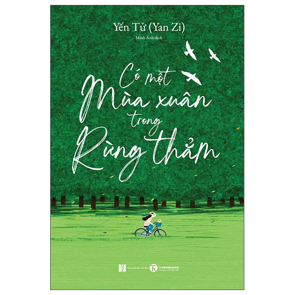 Sách Có Một Mùa Xuân Trong Rừng Thẳm - Yến