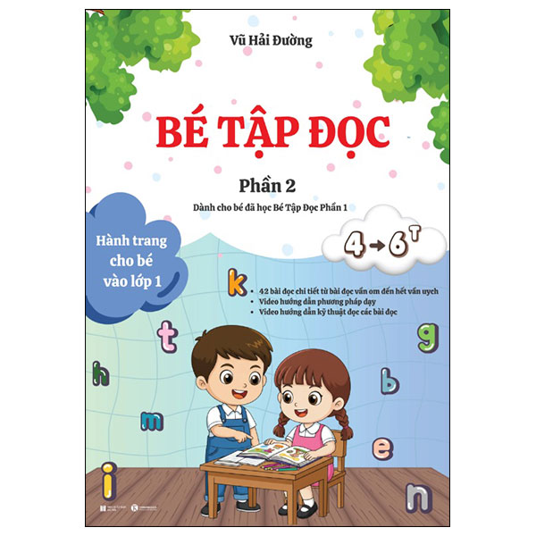 Bé Tập Đọc - Phần 2 - Dành Cho Bé Đã Học Bé Tập Đọc Phần 1