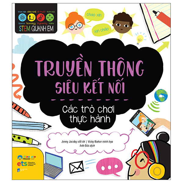 STEM Quanh Em - Truyền Thông Siêu Kết Nối
