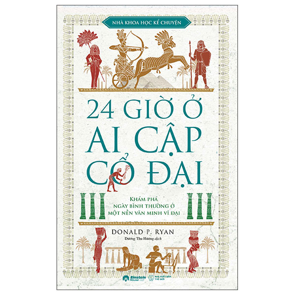 24 Giờ Ở Ai Cập Cổ Đại