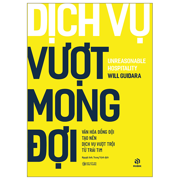Dịch Vụ Vượt Mong Đợi - Unreasonable Hospitality