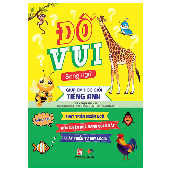 Đố Vui Song Ngữ - Giúp Em Học Giỏi Tiếng Anh - Giúp Trẻ Phát Triển Ngôn Ngữ, Rèn Luyện Khả Năng Quan Sát, Phát Triển Tư Duy Logic