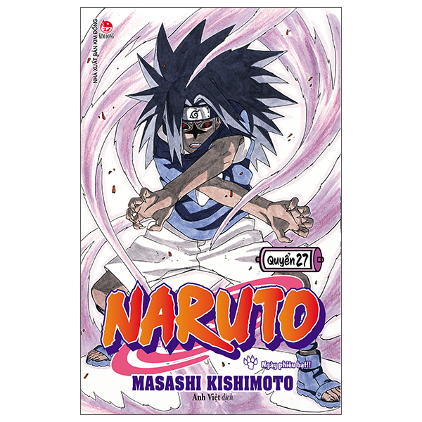 Truyện Tranh Naruto - Tập 27 - Ngày Phiêu Bạt!! (Tái Bản 2025) - Masashi Kishimoto