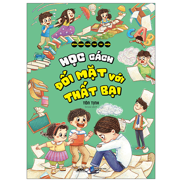 Sách Bách Khoa Toàn Thư Vui Nhộn - Học Cách Đối Mặt Với Thất Bại - Tôn Vũ