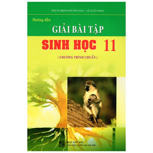 Hướng Dẫn Giải Bài Tập Sinh Học Lớp 11 - Chương Trình Chuẩn