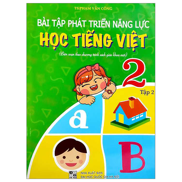 Sách Bài Tập Phát Triển Năng Lực Học Tiếng Việt 2 - Tập 2 - TS Alice Miller