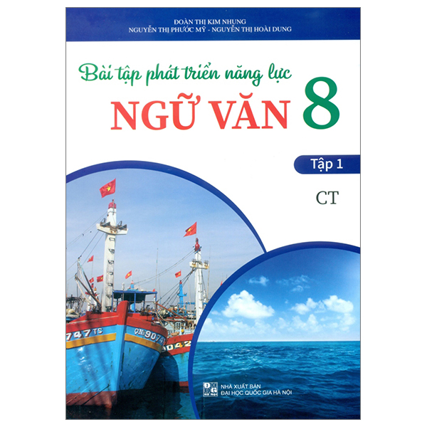 [Phiên chợ sách cũ] Bài Tập Phát Triển Năng Lực Ngữ Văn 8 - Tập 1 (Chân Trời)
