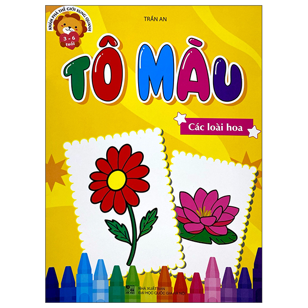 Sách Khám Phá Thế Giới Xung Quanh - Tô Màu Các Loài Hoa - Trần Hòa