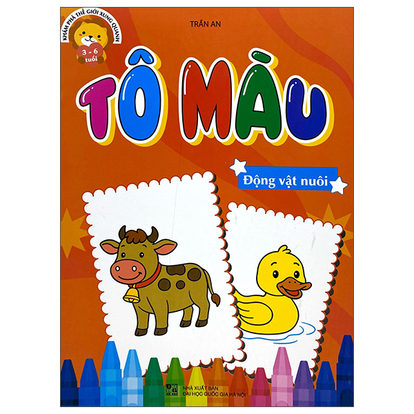 Sách Khám Phá Thế Giới Xung Quanh - Tô Màu Động Vật Nuôi - Quốc Kha