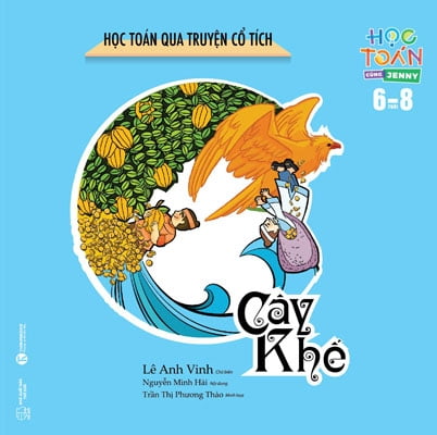 Học Toán Qua Truyện Cổ Tích - Cây Khế